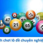 Đánh lô đề không khó
